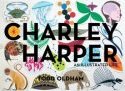 Charley Harper:<br>An Illustrated Life